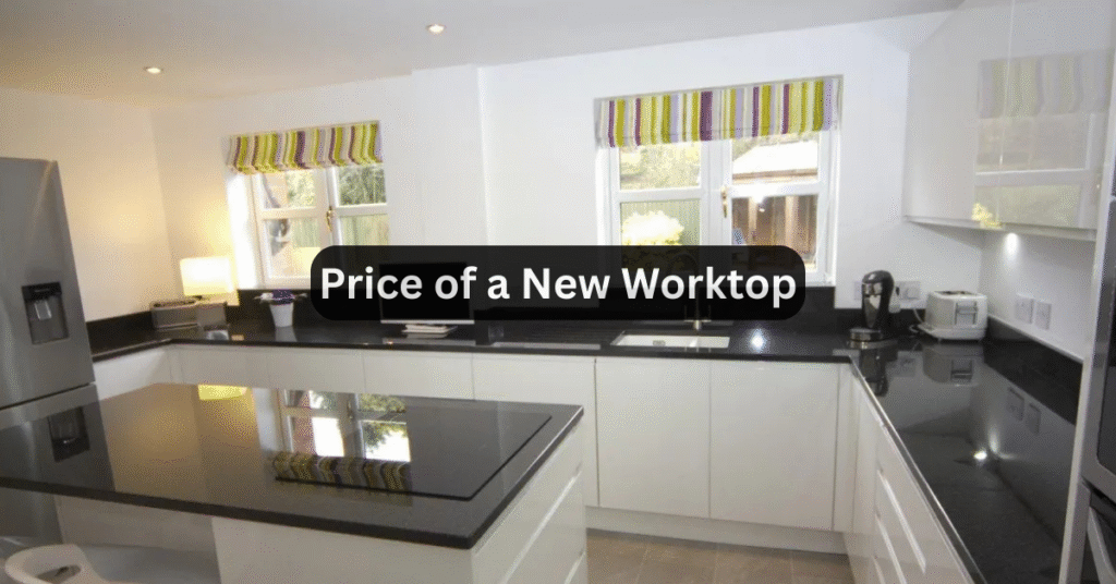 Price of a New Worktop